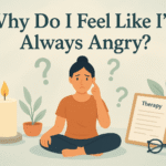 why am i so angry all the time
